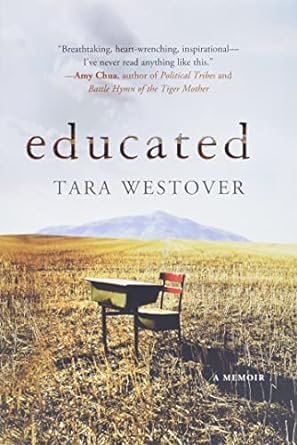 Educated by Tara Westover - inspiring read for teenagers becoming adults